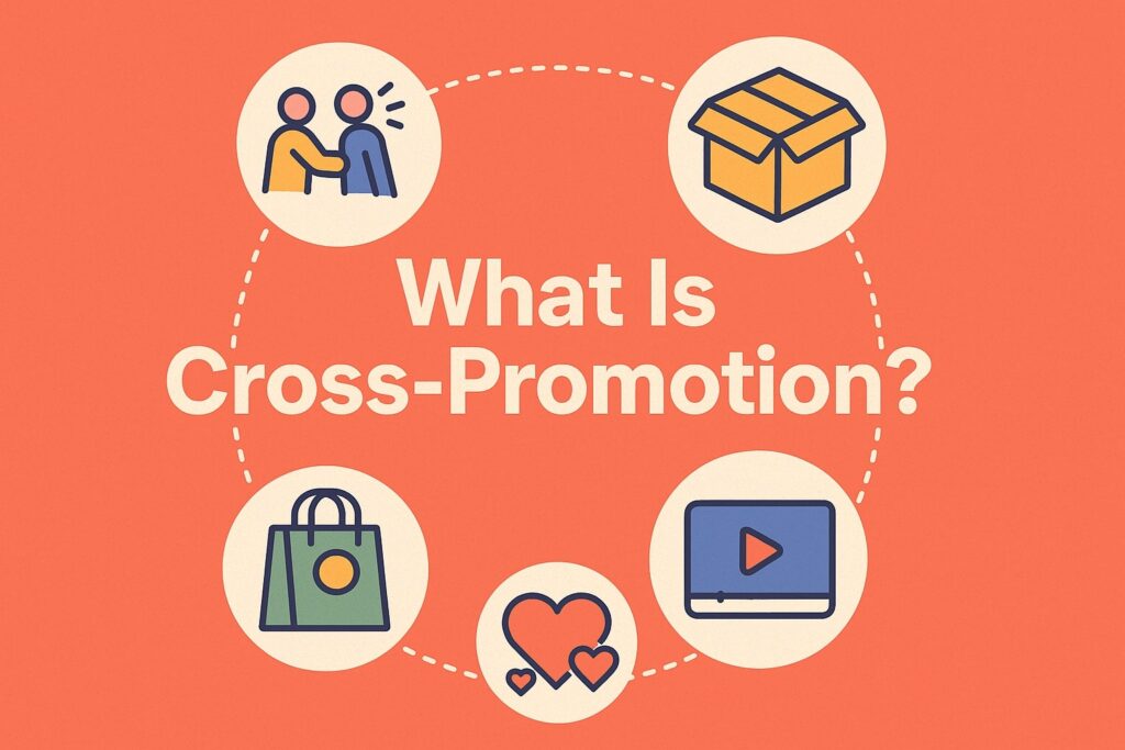 What is Cross-Promotion?